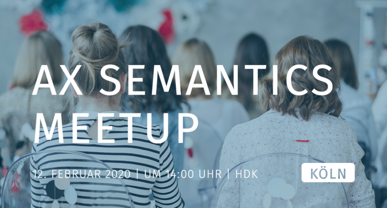 teaser | AX_Semantics Meetup teaser | AX_Semantics Meetup