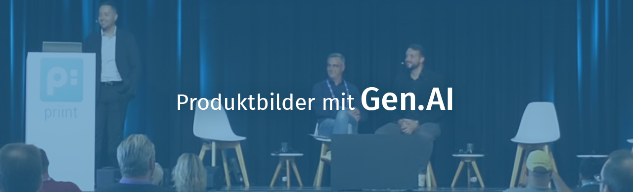 Bühne mit Vortragenden; Text: Produktbilder mi Gen.AI